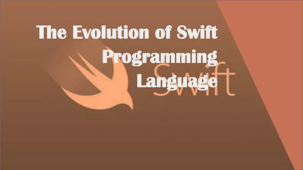 the evolution of swift programming language