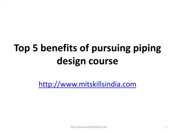 Top 5 benefits of pursuing Piping Design Course | Piping design Course in Pune | MIT Skills Pune