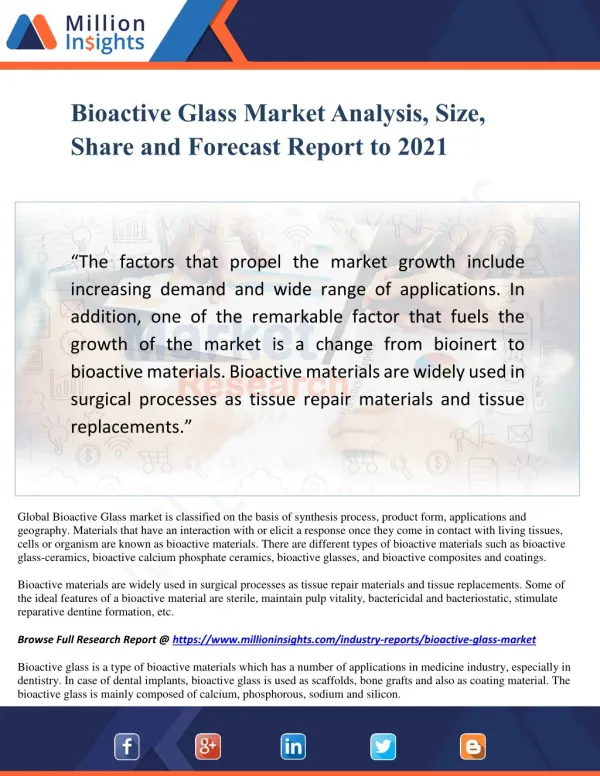 Bioactive Glass Market Analysis, Size, Share and Forecast Report to 2021
