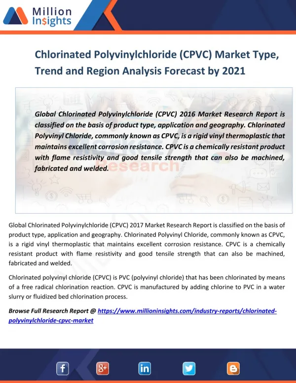 Chlorinated Polyvinylchloride (CPVC) Market by Top Manufacturers, Main Regions, Analysis by Application Forecast to 2016