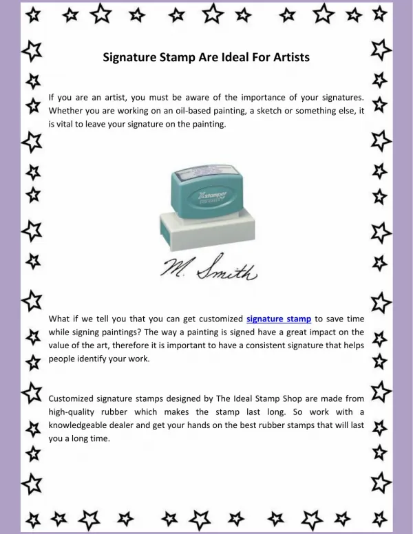 Signature Stamp Are Ideal For Artists