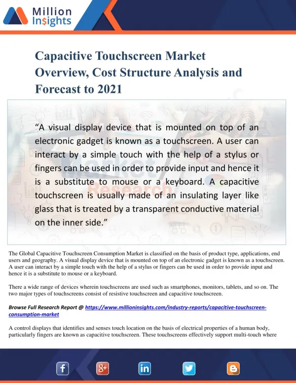 Capacitive Touchscreen Market Overview, Cost Structure Analysis and Forecast to 2021