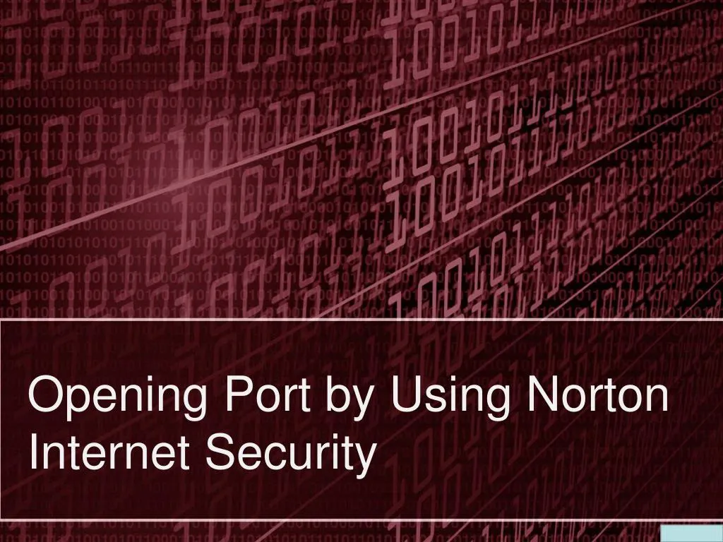 opening port by using norton internet security