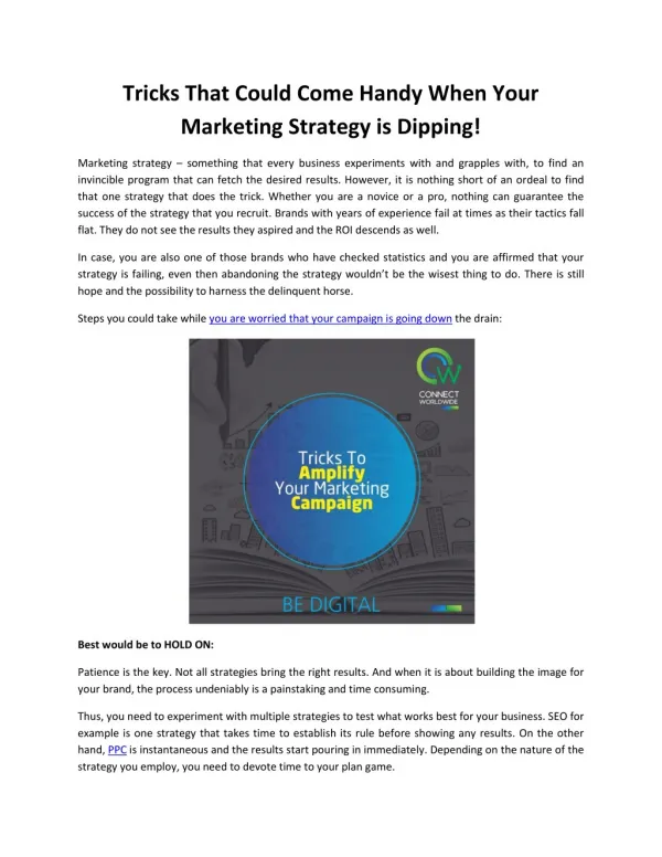 Tricks That Could Come Handy When Your Marketing Strategy is Dipping!