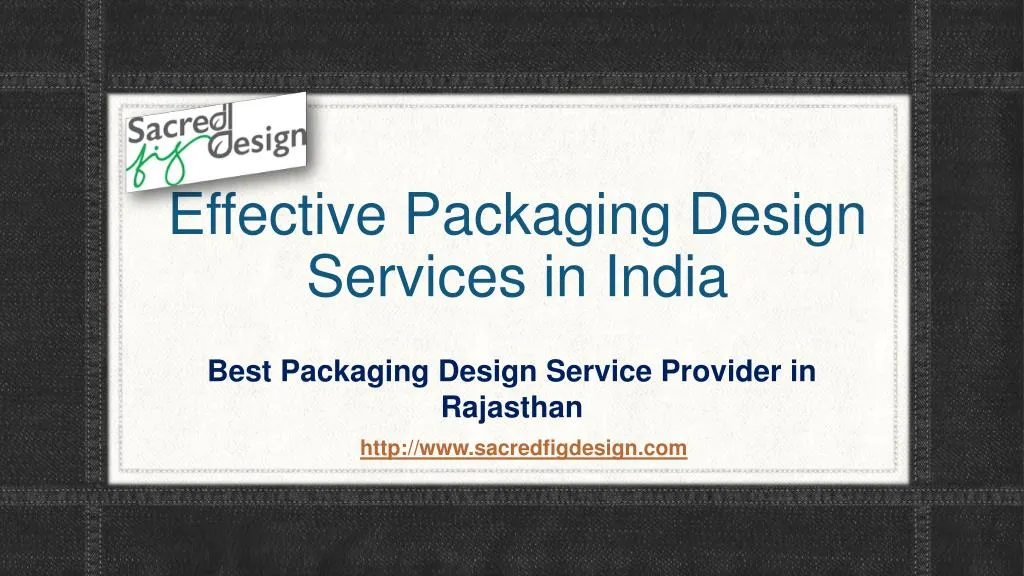 effective packaging design services in india