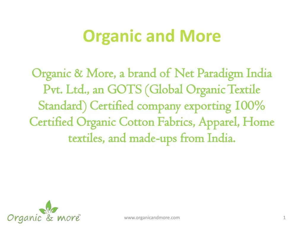 organic and more