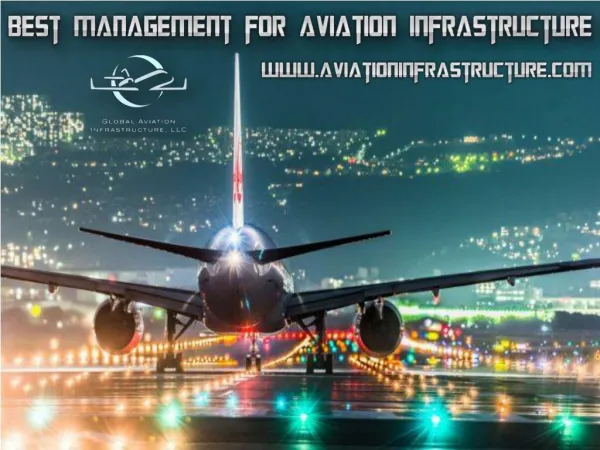 Best Management for Aviation Infrastructure