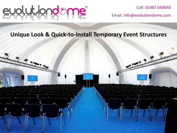 Unique Look & Quick-to-Install Temporary Event Structures