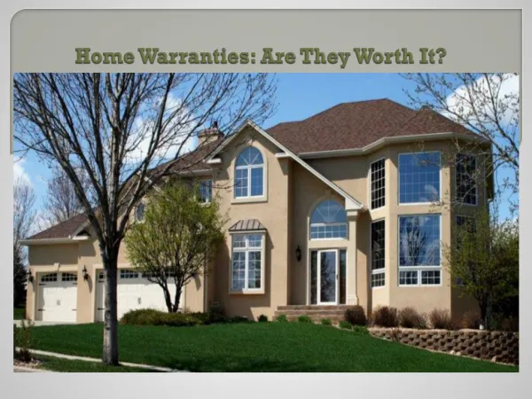Home Warranties: Are They Worth It?