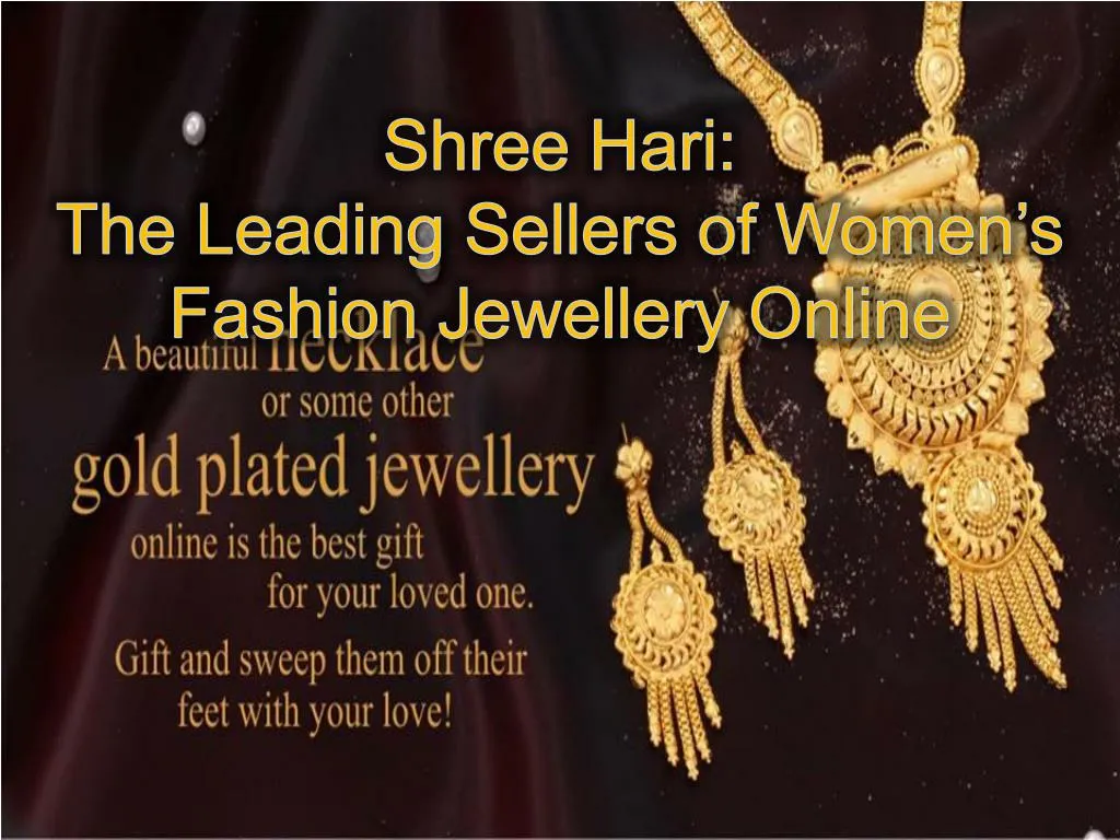shree hari the leading sellers of women s fashion jewellery online