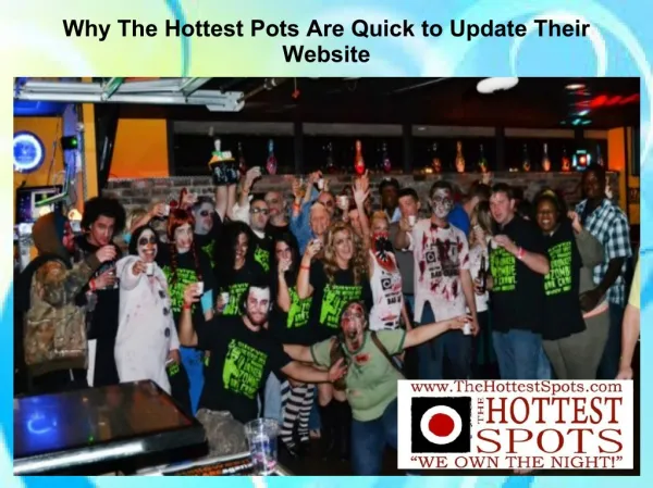 Why The Hottest Pots Are Quick to Update Their Website