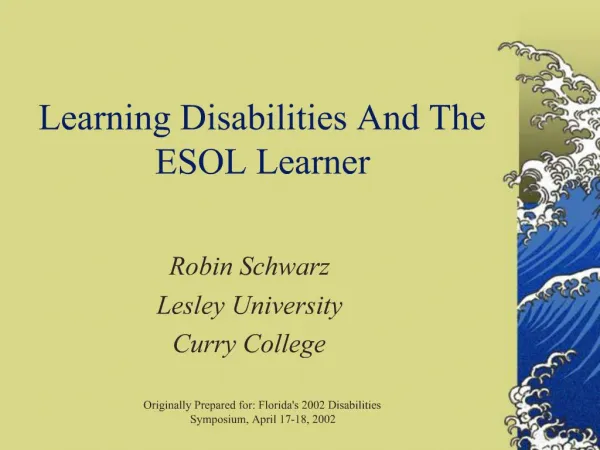 Learning Disabilities And The ESOL Learner