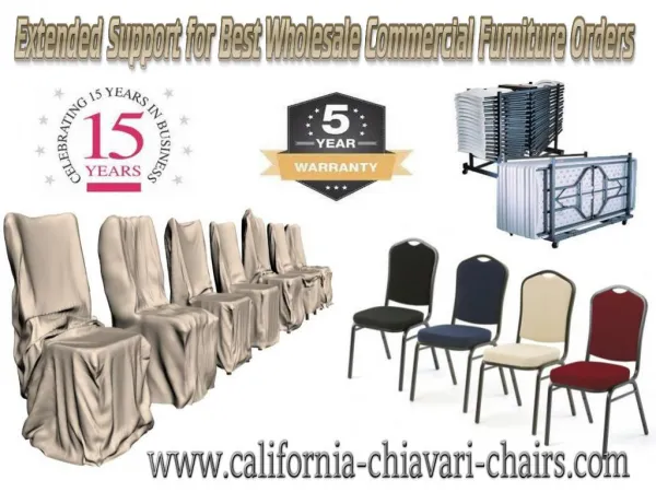 Extended Support for Best Wholesale Commercial Furniture Orders