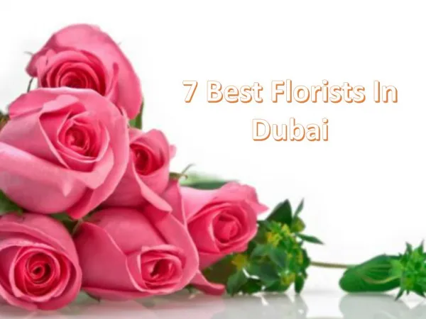 7 best florists in Dubai
