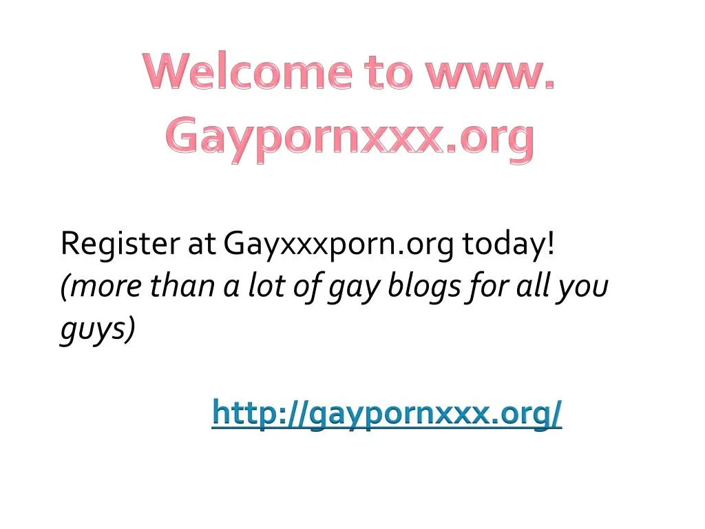 welcome to www gaypornxxx org