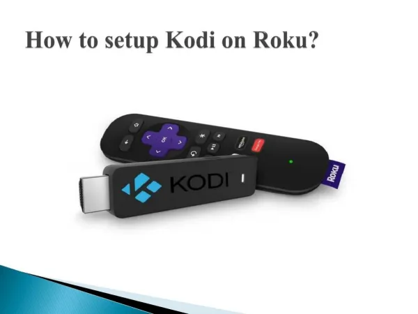 How To Setup the Kodi On Roku Player?
