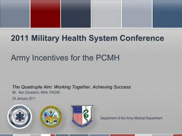Army Incentives for the PCMH