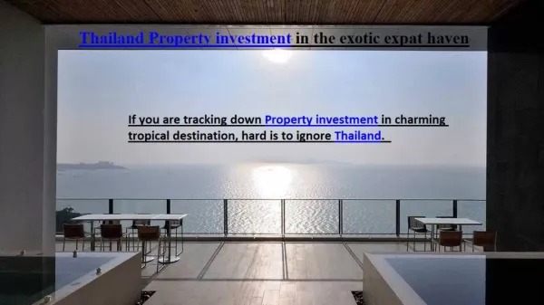 Thailand Property investment in the exotic expat haven