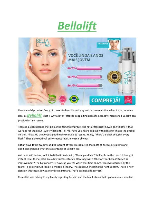Bellalift - Makes your skin firmer, tighter, brighter, and glowing
