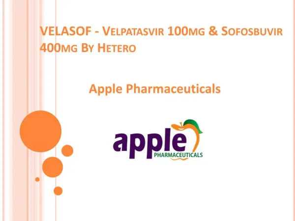VELASOF - Velpatasvir 100mg & Sofosbuvir 400mg - Apple-Pharmaceuticals