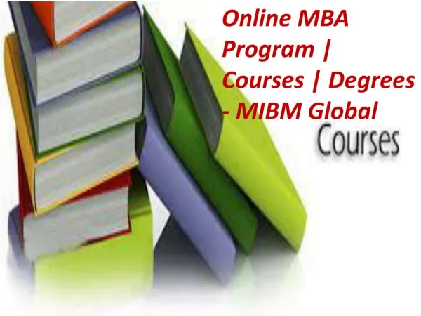 online mba program courses degrees mibm global