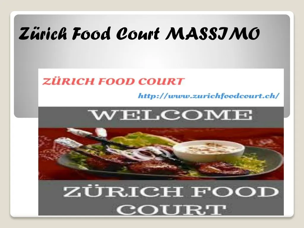 z rich food court massimo