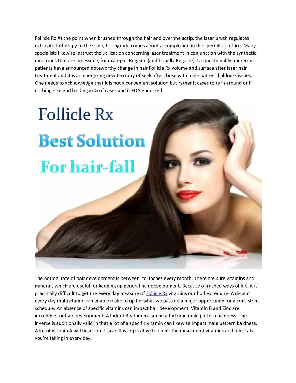 follicle rx at the point when brushed through