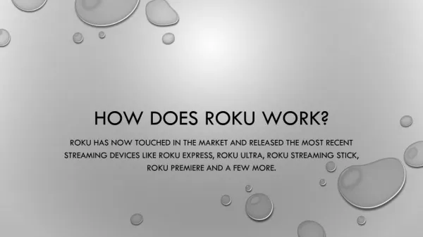 How does Roku work?