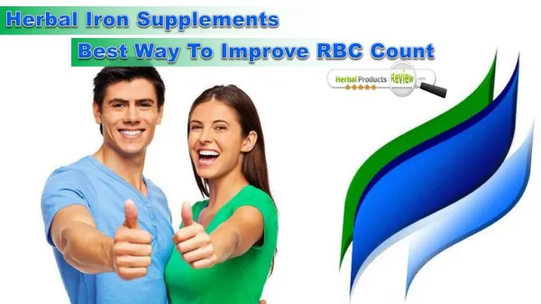 Herbal Iron Supplements - Best Way To Improve RBC Count