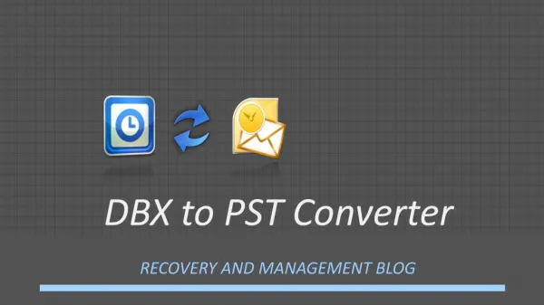 DBX to PST Converter Tool: Email Migration