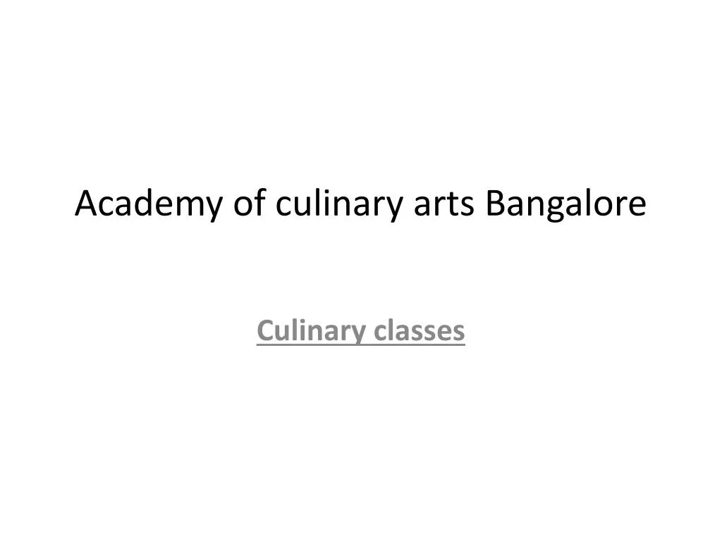 academy of culinary arts bangalore