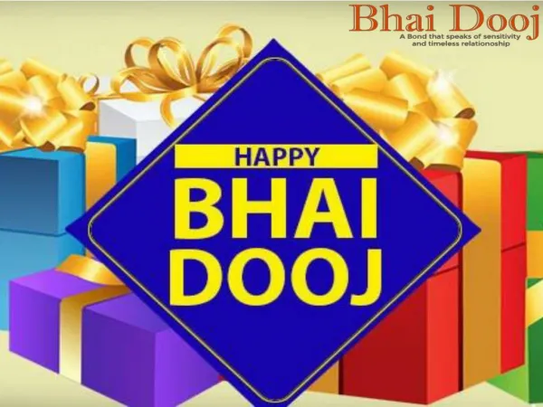 Bhai Dooj 2017 | Know More About Bhai Dooj Celebration