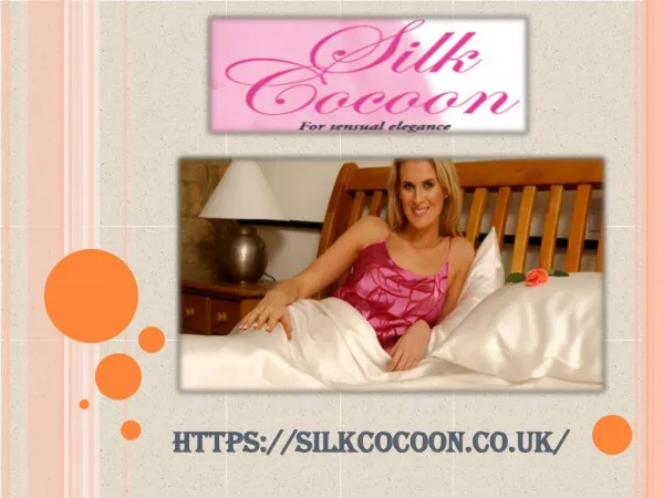 Silk Daywear