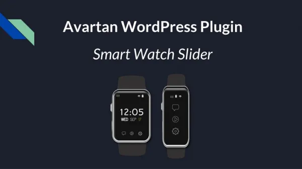 Avartan Smart Watch Slider WordPress Plugin