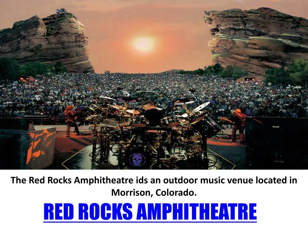 the red rocks amphitheatre ids an outdoor music