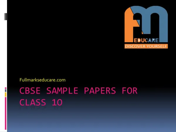 Cbse sample papers and solutions for class 1O- Fullmarkseducare