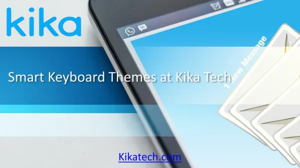 Smart Keyboard Themes at Kika Tech