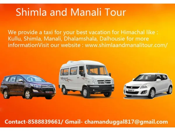 Shimla Manali Tour | Kullu Manali Tour by Car