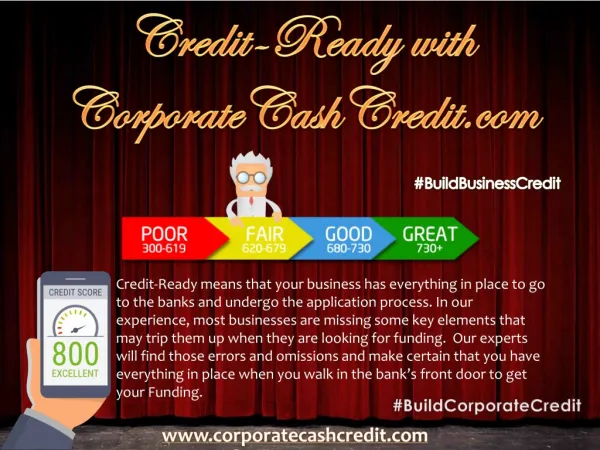 Credit-Ready with CorporateCashCredit.com