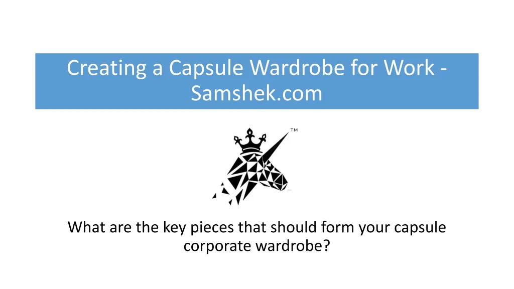 creating a capsule wardrobe for work samshek com