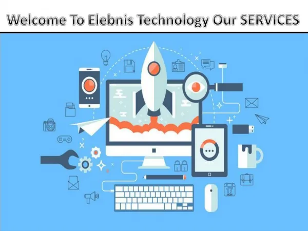 Elebnis Technology Our Services