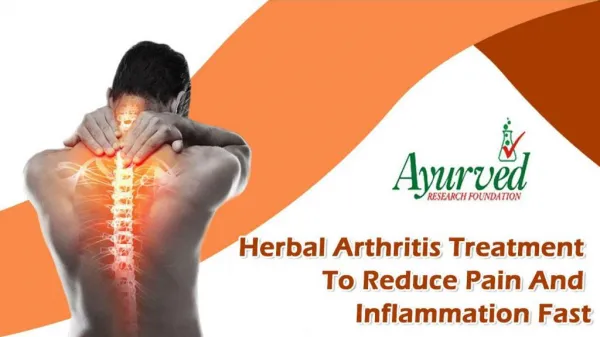 Herbal Arthritis Treatment To Reduce Pain And Inflammation Fast