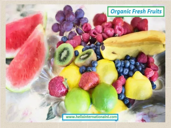 Why Eating Organic Fruits Is a Good Idea