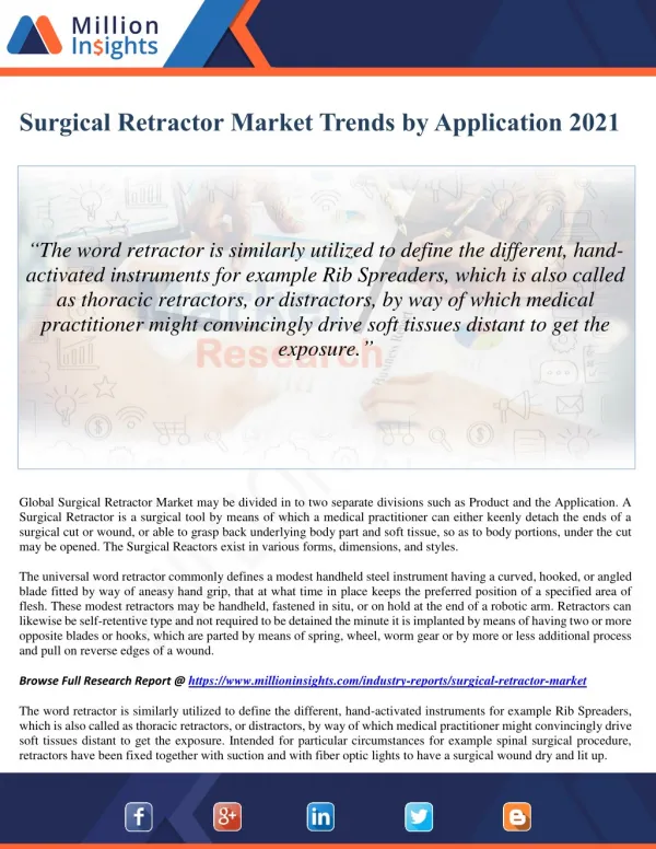 Surgical Retractor Market Trends by Application 2021