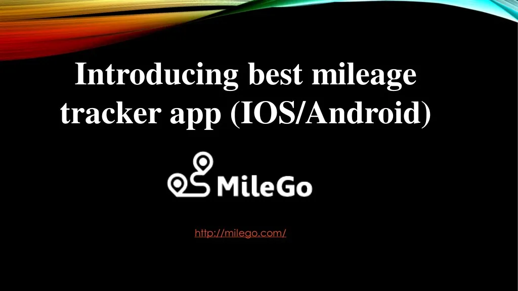 introducing best mileage tracker app ios android
