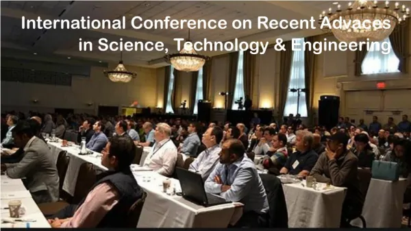 International Conference on Recent Advaces in Science, Technology & Engineering