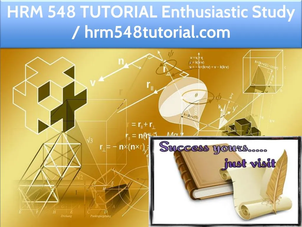 hrm 548 tutorial enthusiastic study