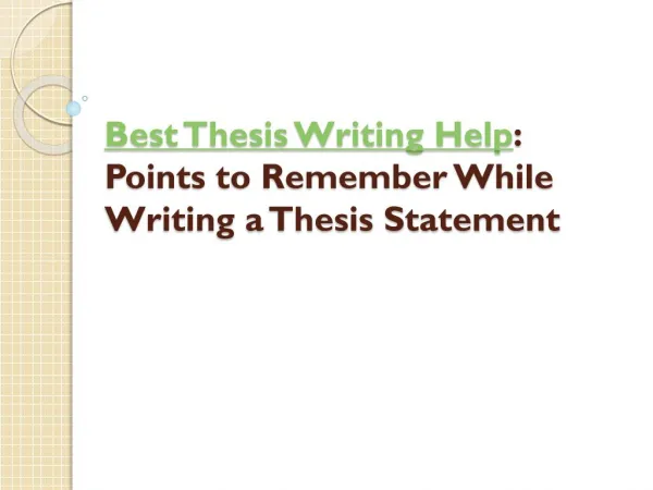 Points to Remember While Writing a Thesis Statement