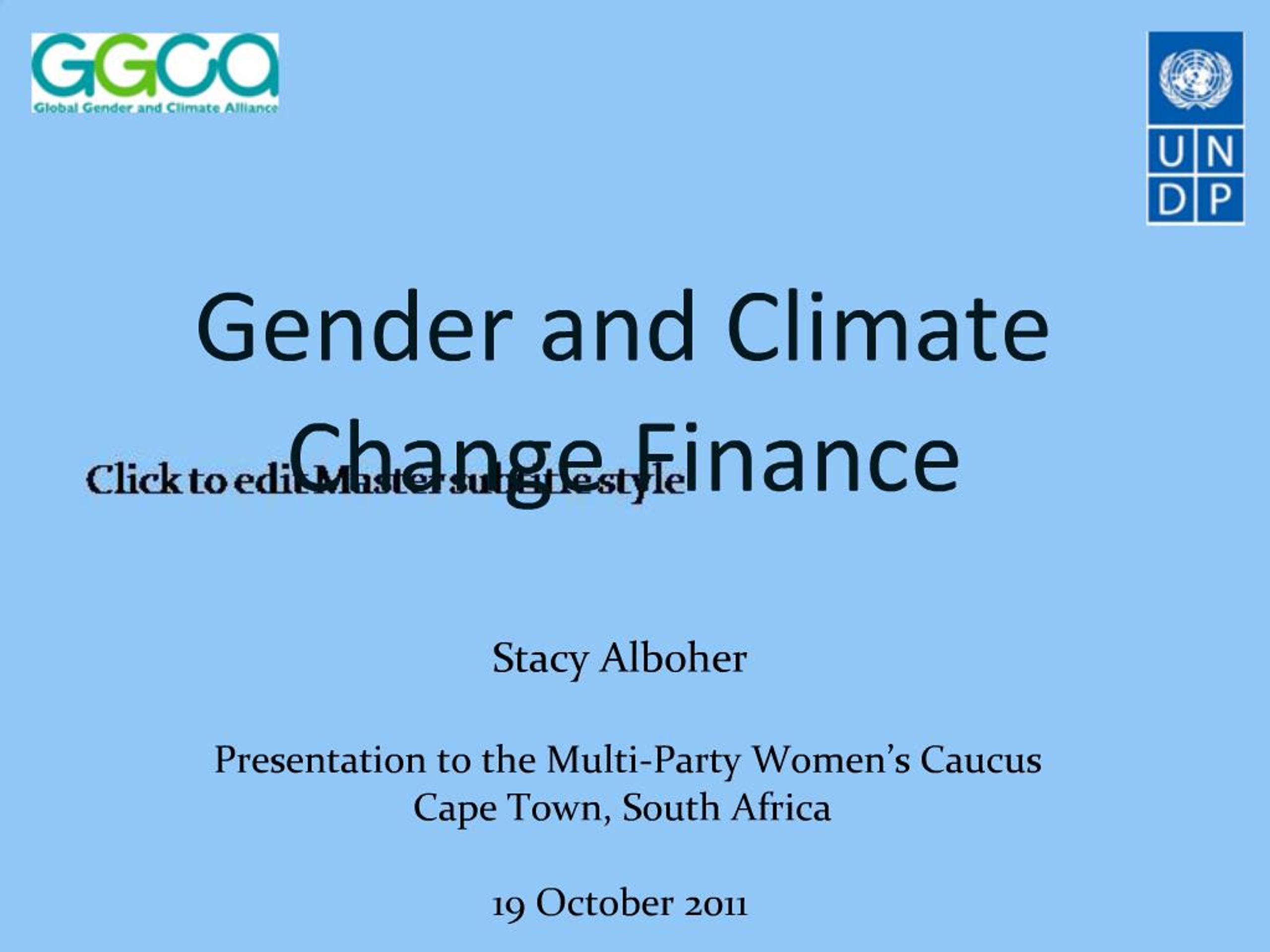 PPT - Gender and Climate Change Finance PowerPoint Presentation, free ...