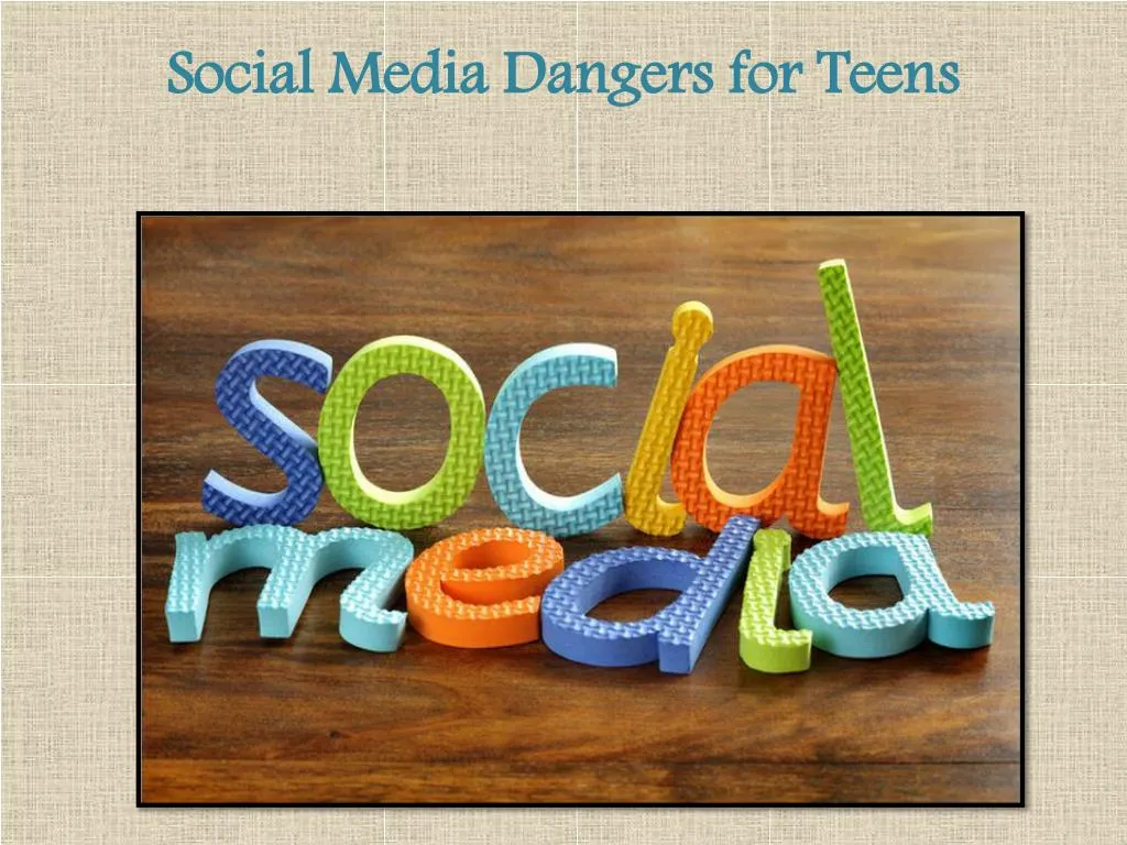 social media dangers for teens